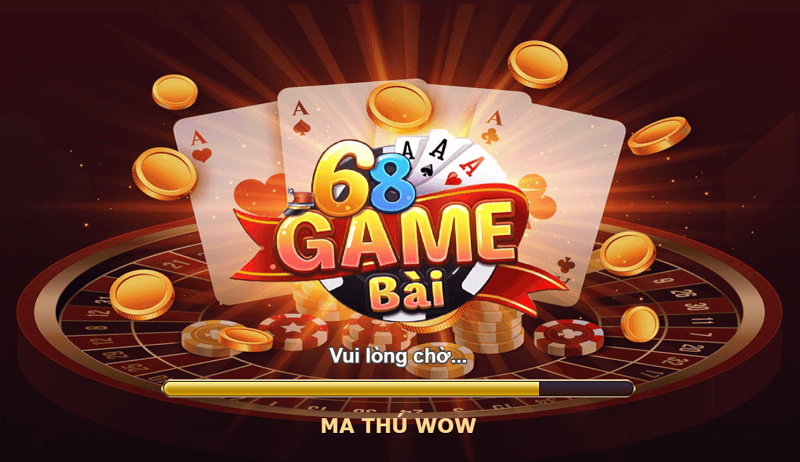 Ma thú wow 68 game bài là trải nghiệm cực kỳ độc đáo