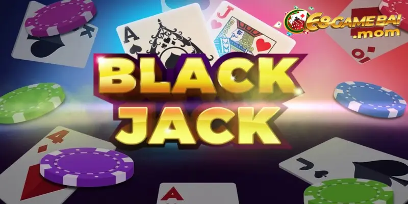 Blackjack là game bài được thiết kế với quy tắc cược đơn giản